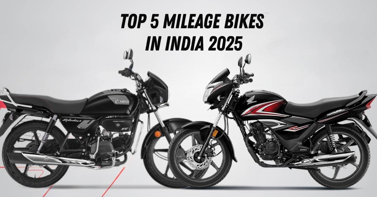 Mileage Bikes in India 2025
